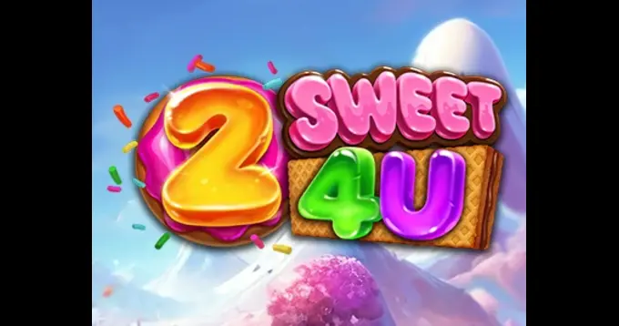 2 Sweet 4 U