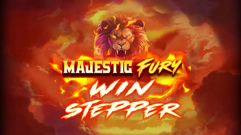 Majestic Fury Win Stepper